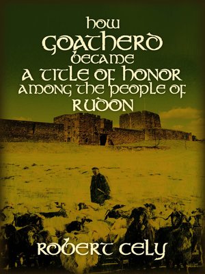 cover image of How Goatherd Became a Title of Honor Among the People of Rudon